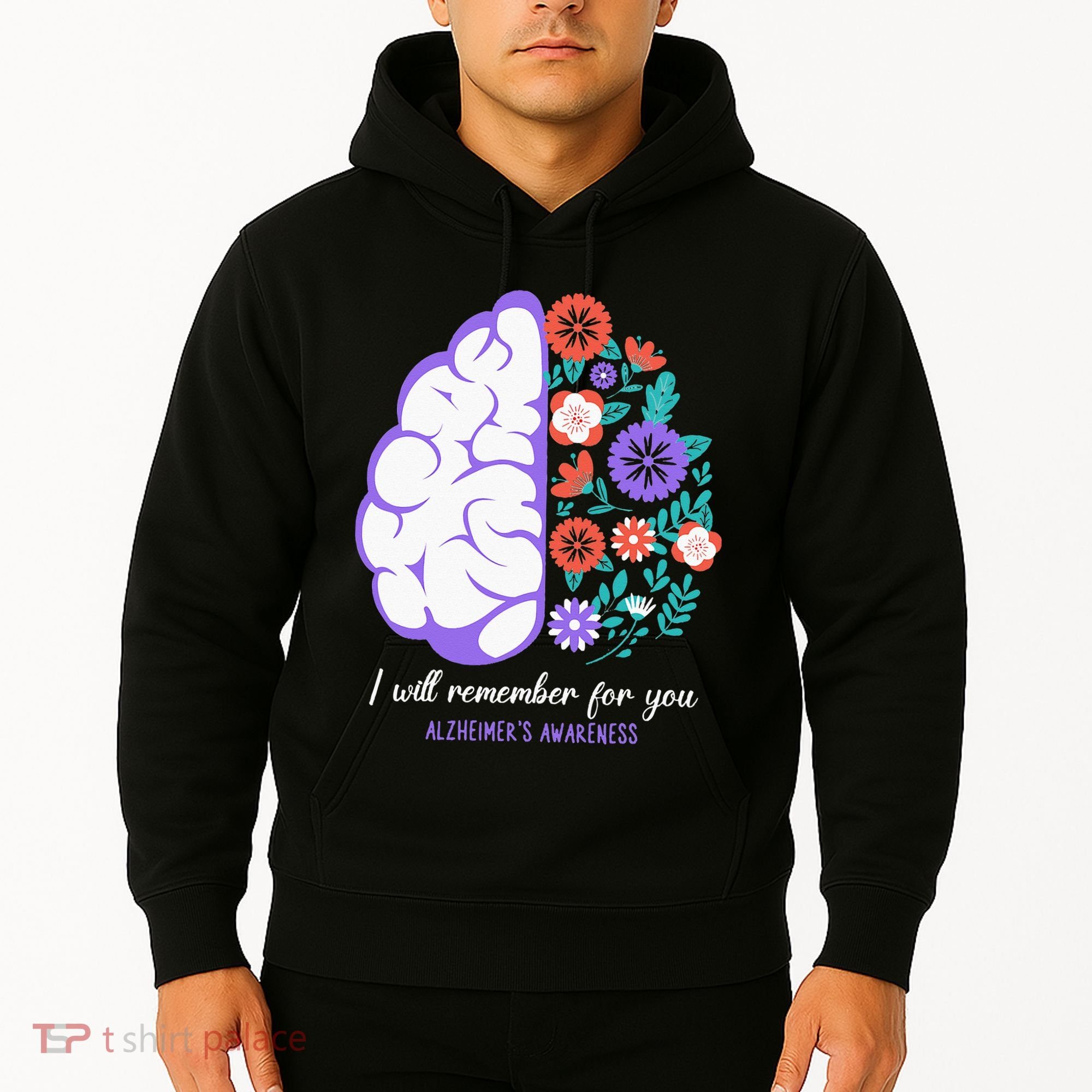 I Will Remember For You Alzheimers Awareness Brain Disorder Hoodie