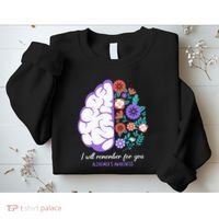 I Will Remember For You Alzheimers Awareness Brain Disorder Sweatshirt thumb 2