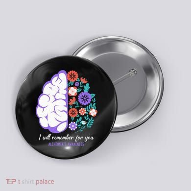 I Will Remember For You Alzheimers Awareness Brain Disorder Button
