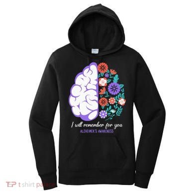 I Will Remember For You Alzheimers Awareness Brain Disorder Women's Hoodie