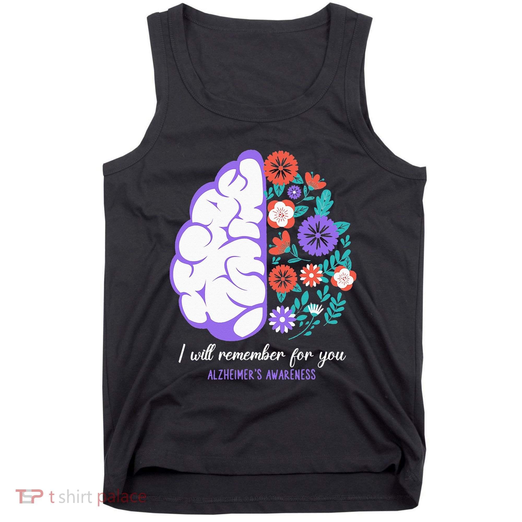 I Will Remember For You Alzheimers Awareness Brain Disorder Tank Top