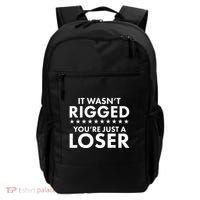 It Wasn't Rigged You're Just A Loser Backpack thumb 0