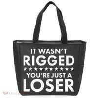 It Wasn't Rigged You're Just A Loser Tote Bag thumb 0