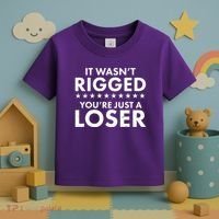It Wasn't Rigged You're Just A Loser Toddler T-Shirt thumb 3