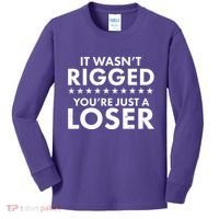 It Wasn't Rigged You're Just A Loser Kids Long Sleeve Shirt thumb 0