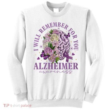 I Will Remember For You Butterfly Alzheimers Awareness Sweatshirt