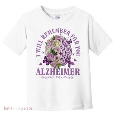 I Will Remember For You Butterfly Alzheimers Awareness Toddler T-Shirt