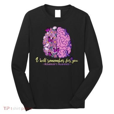 I Will Remember For You Brain Alzheimers Awareness Long Sleeve Shirt