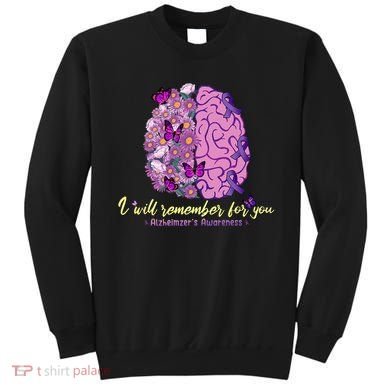 I Will Remember For You Brain Alzheimers Awareness Sweatshirt