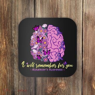 I Will Remember For You Brain Alzheimers Awareness Coaster