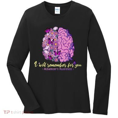 I Will Remember For You Brain Alzheimers Awareness Women's Long Sleeve Shirt