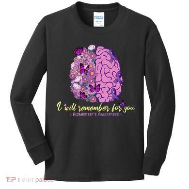 I Will Remember For You Brain Alzheimers Awareness Kids Long Sleeve Shirt