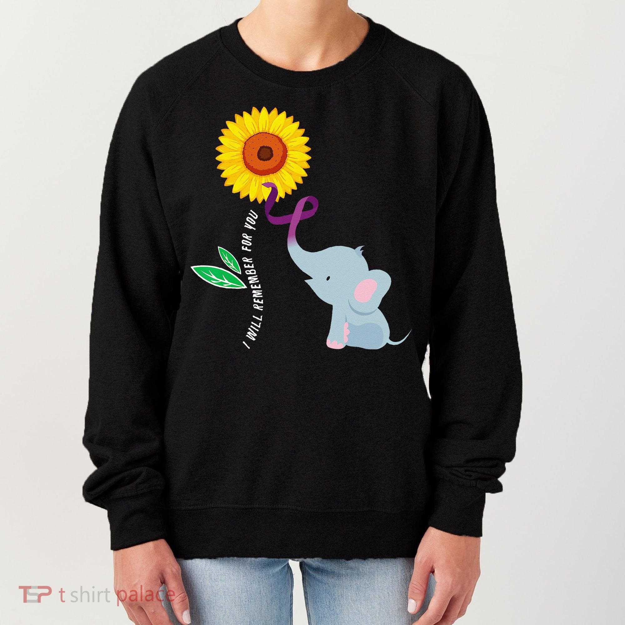 I Will Remember For You ALZ Dementia Alzheimers Awareness Women's Sweatshirt