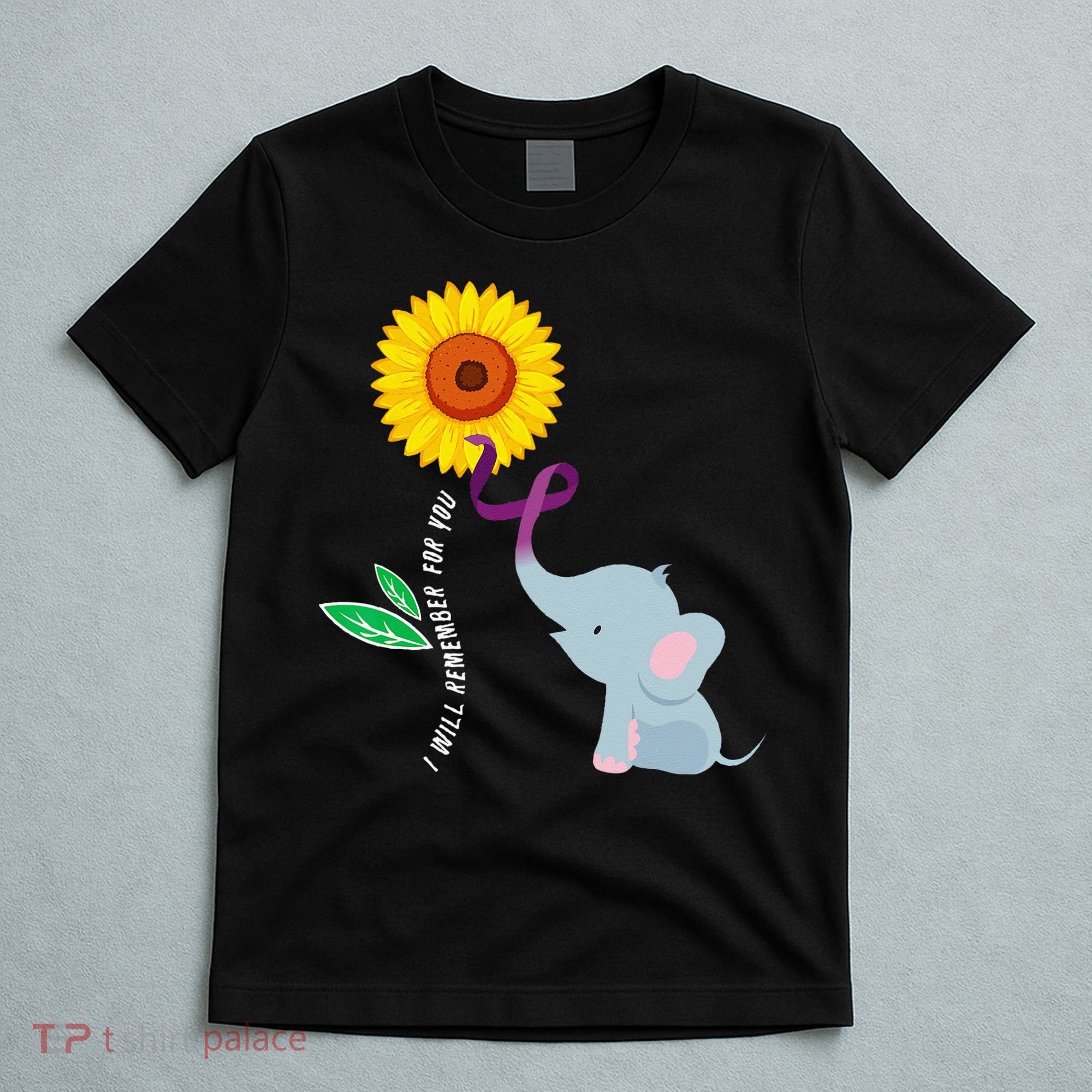 I Will Remember For You ALZ Dementia Alzheimers Awareness T-Shirt