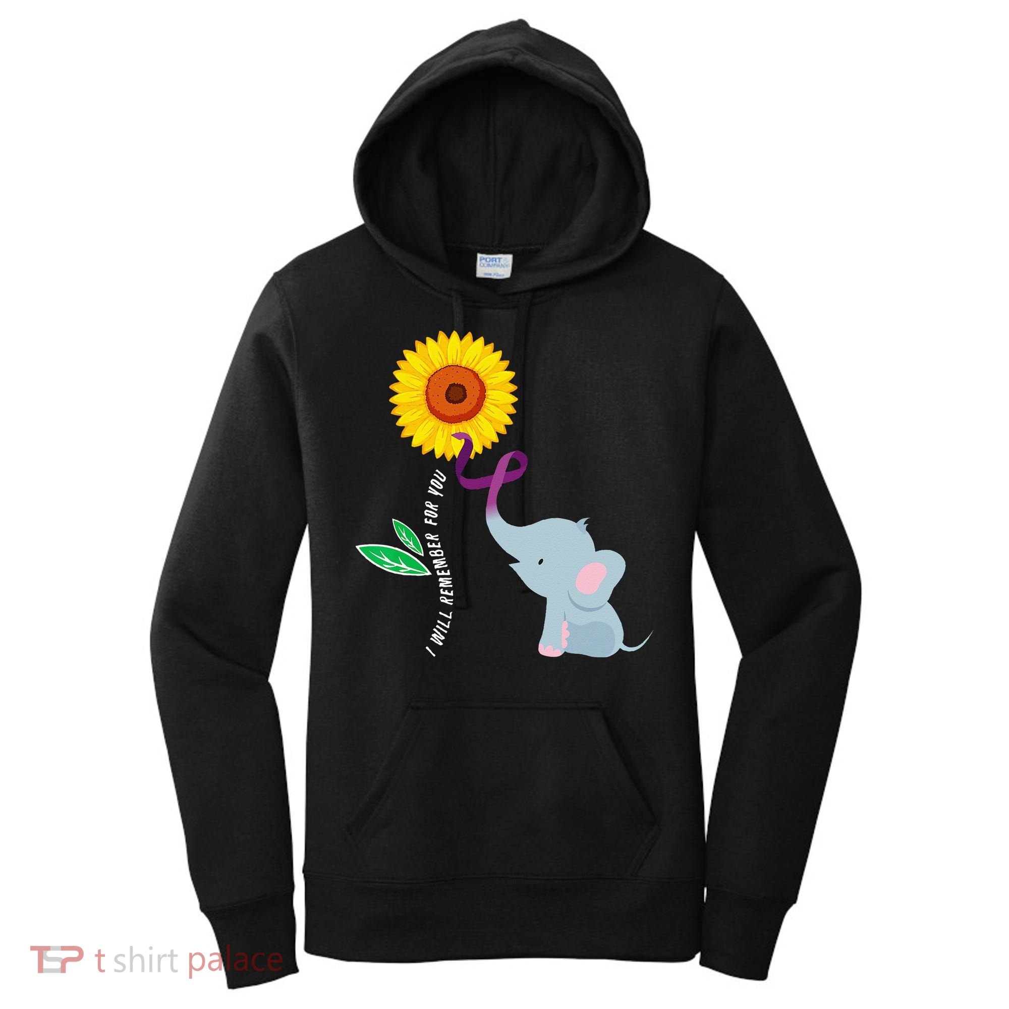 I Will Remember For You ALZ Dementia Alzheimers Awareness Women's Hoodie