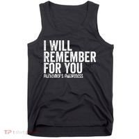 I Will Remember For You Dementia Alzheimers Awareness Tank Top thumb 0