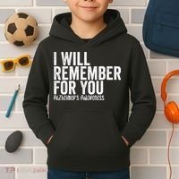 I Will Remember For You Dementia Alzheimers Awareness Kids Hoodie thumb 2