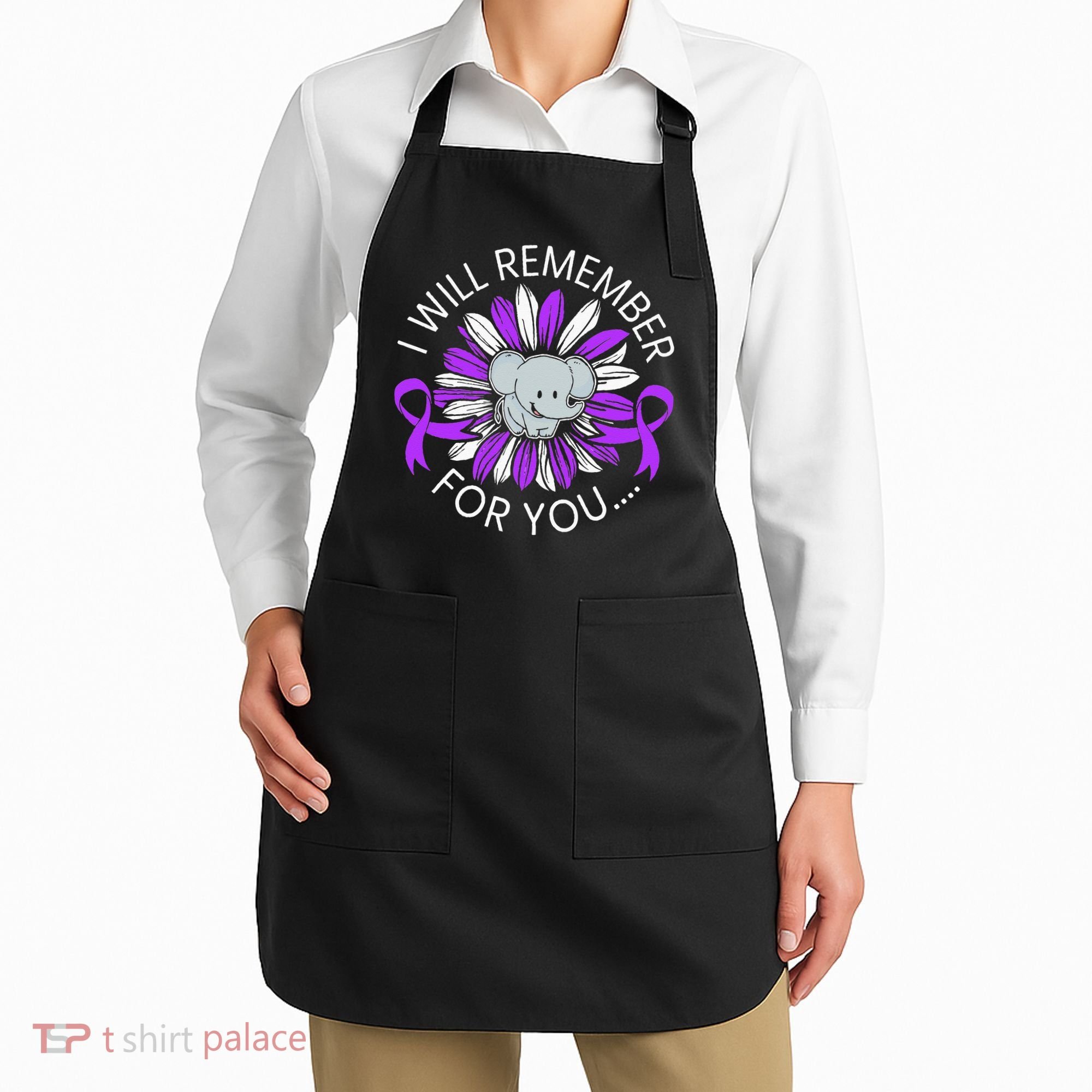 I Will Remember For You End ALZ Alzheimers Awareness Apron