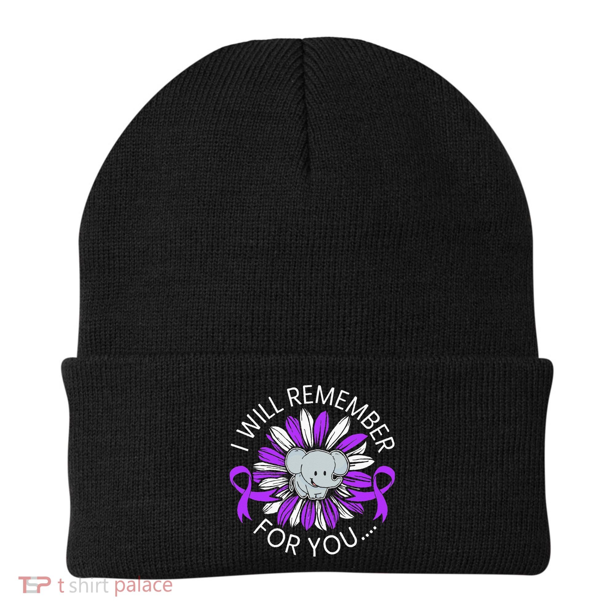 I Will Remember For You End ALZ Alzheimers Awareness Beanie