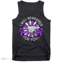 I Will Remember For You End ALZ Alzheimers Awareness Tank Top thumb 0