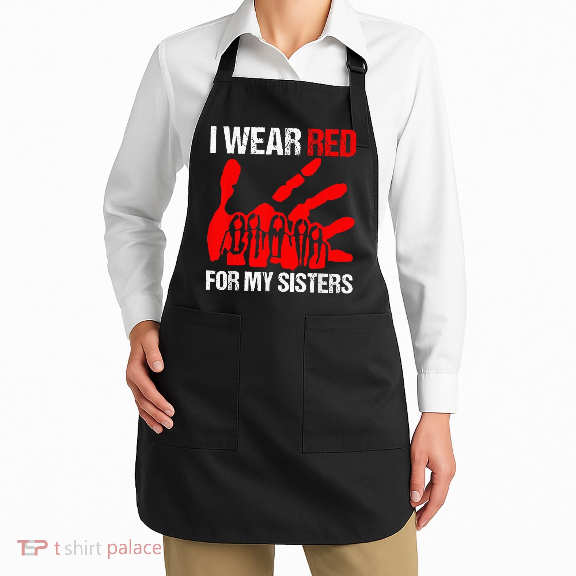 I Wear Red For MySister Native American Stop MMIW Red Hand Apron