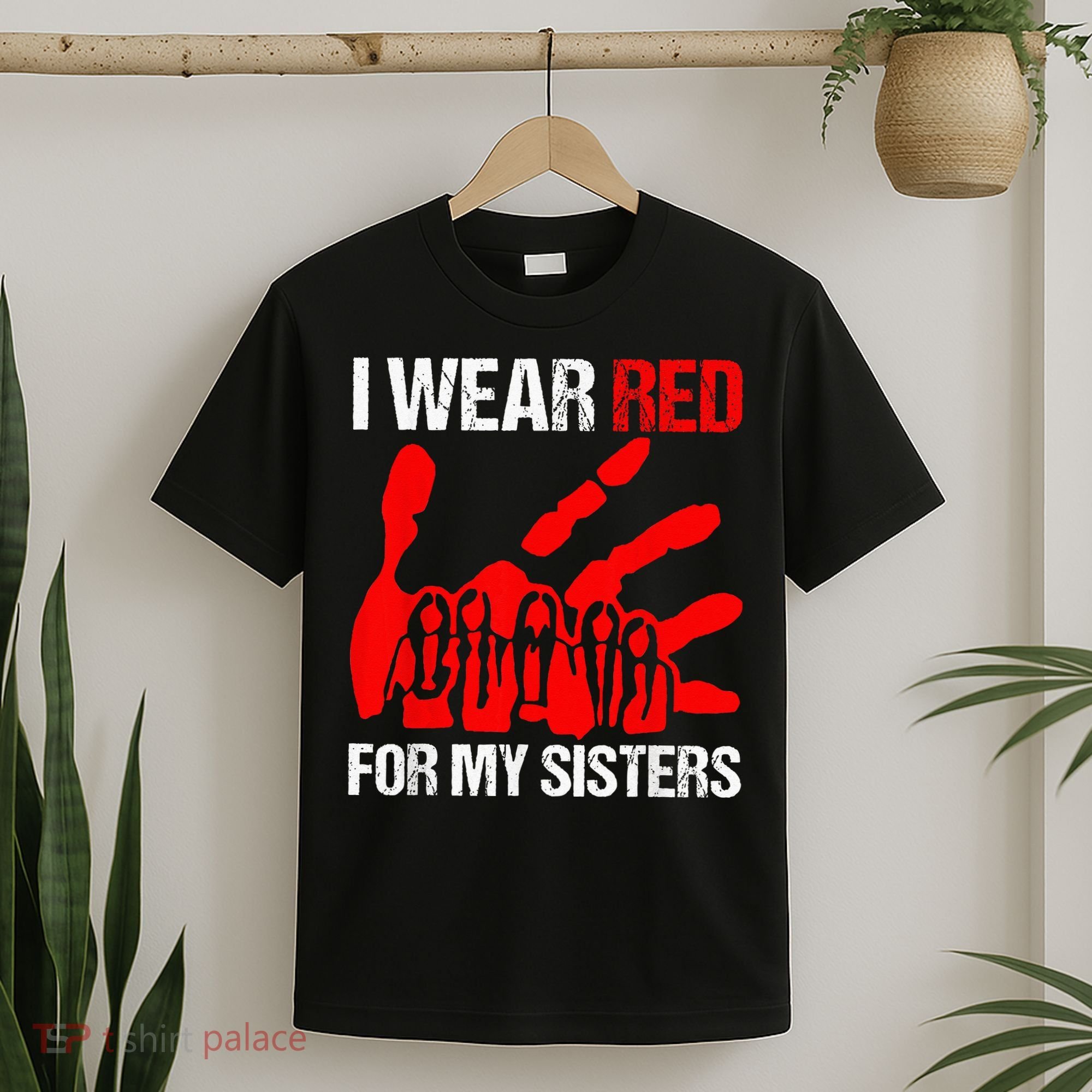I Wear Red For MySister Native American Stop MMIW Red Hand T-Shirt