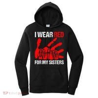 I Wear Red For MySister Native American Stop MMIW Red Hand Women's Hoodie thumb 0