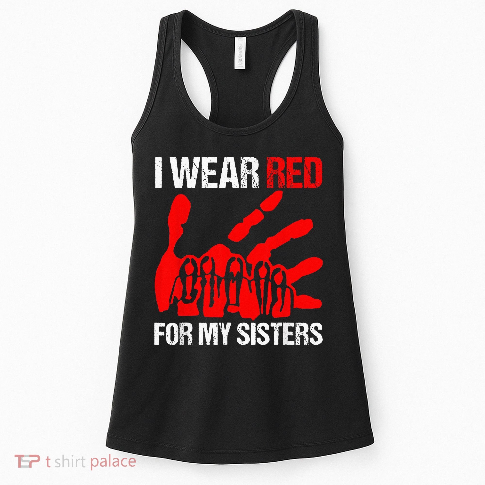 I Wear Red For MySister Native American Stop MMIW Red Hand Women's Tank Top