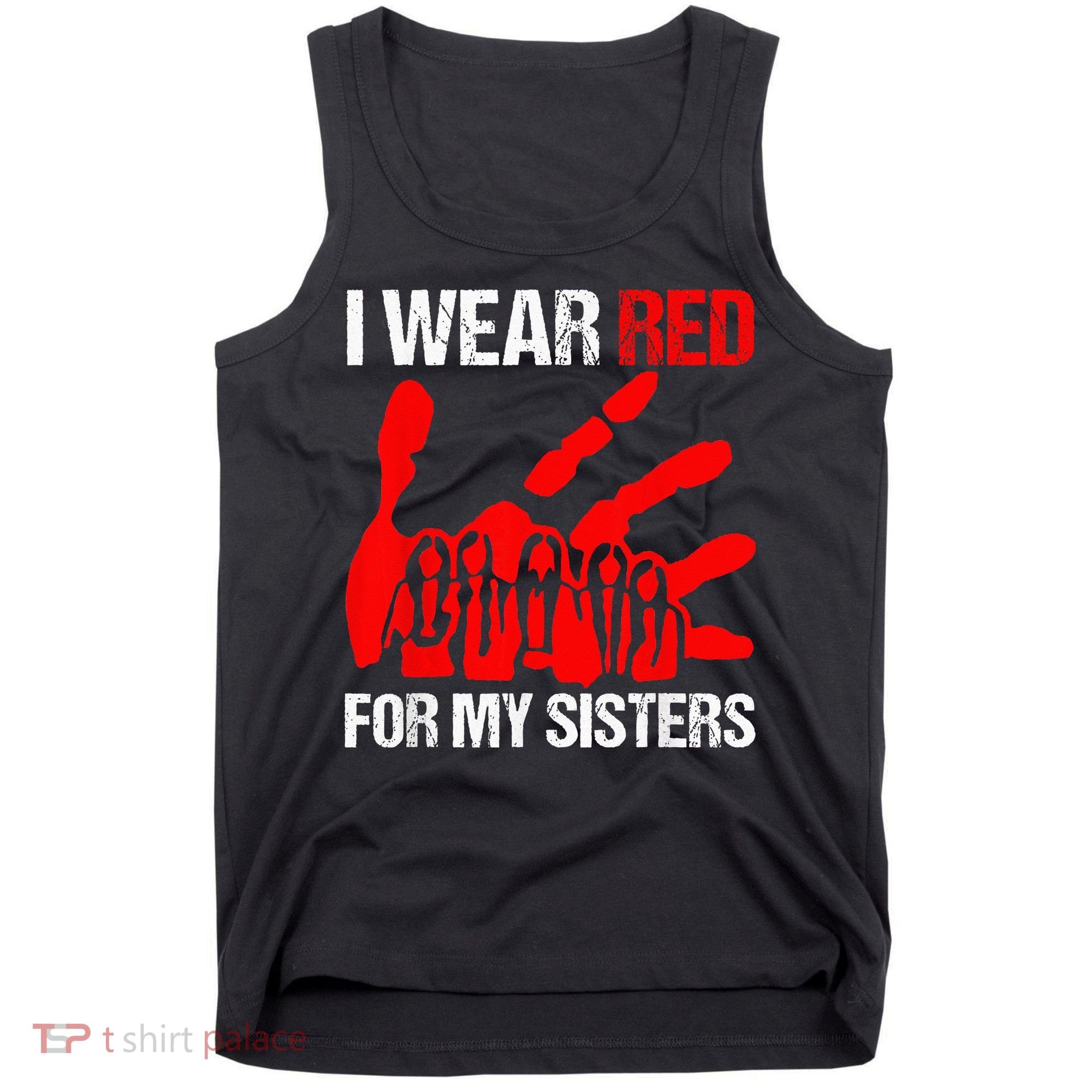 I Wear Red For MySister Native American Stop MMIW Red Hand Tank Top