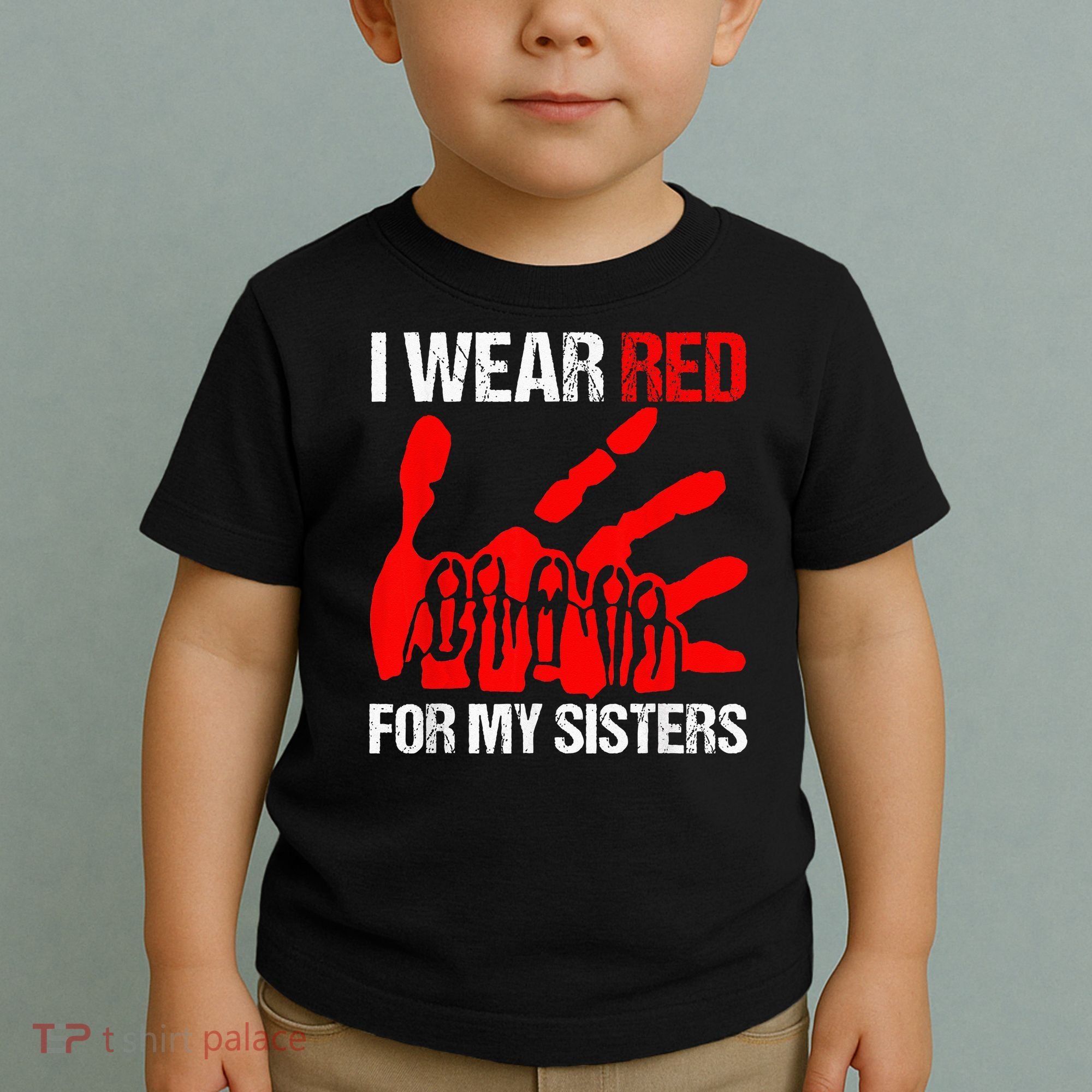 I Wear Red For MySister Native American Stop MMIW Red Hand Toddler T-Shirt