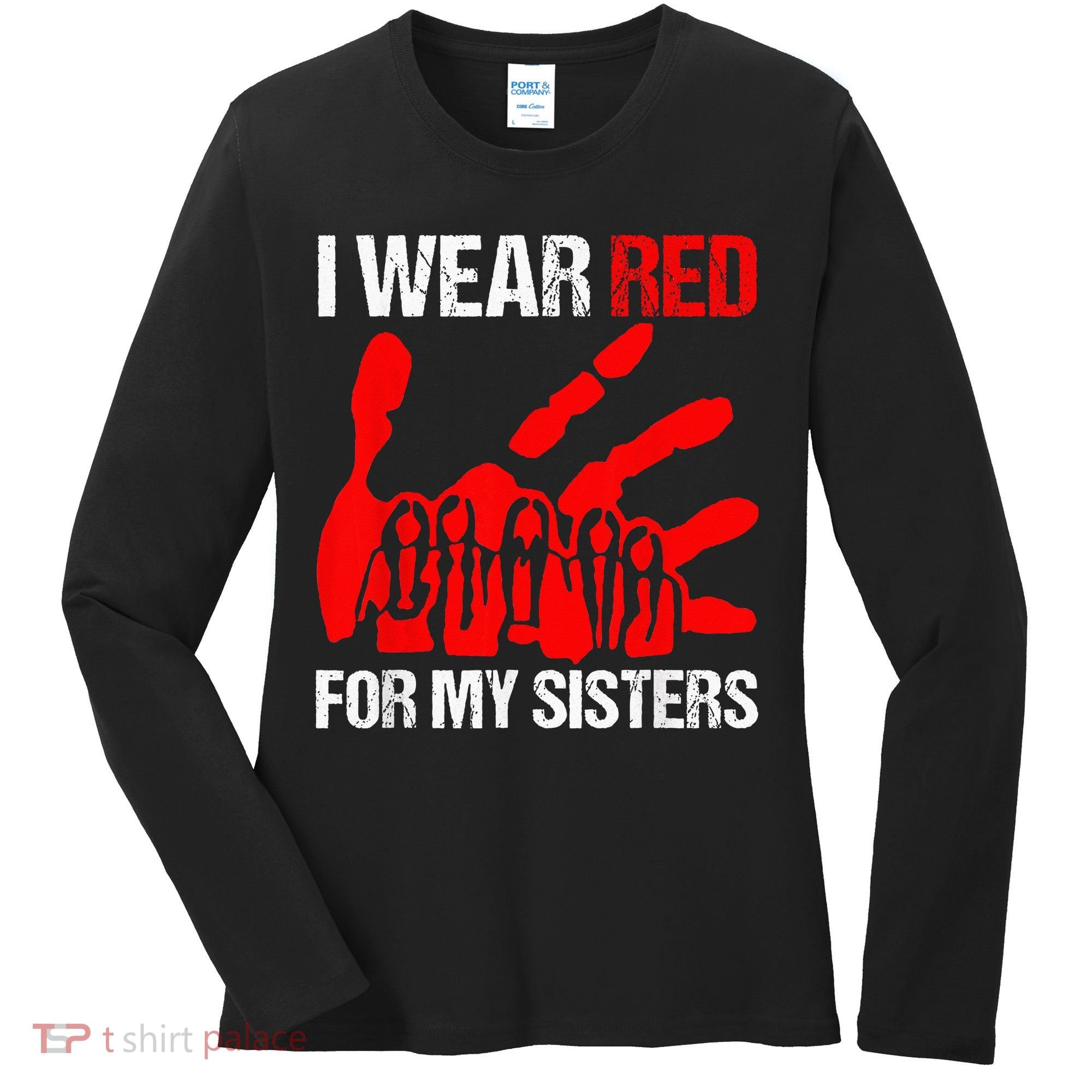 I Wear Red For MySister Native American Stop MMIW Red Hand Women's Long Sleeve Shirt