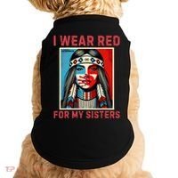 I Wear Red For My Sister Native American Stop Mmiw Doggie Tank thumb 0