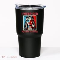 I Wear Red For My Sister Native American Stop Mmiw Tumbler thumb 0