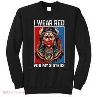 I Wear Red For My Sister Native American Stop Mmiw Month Sweatshirt thumb 0