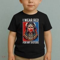 I Wear Red For My Sister Native American Stop Mmiw Month Toddler T-Shirt thumb 2