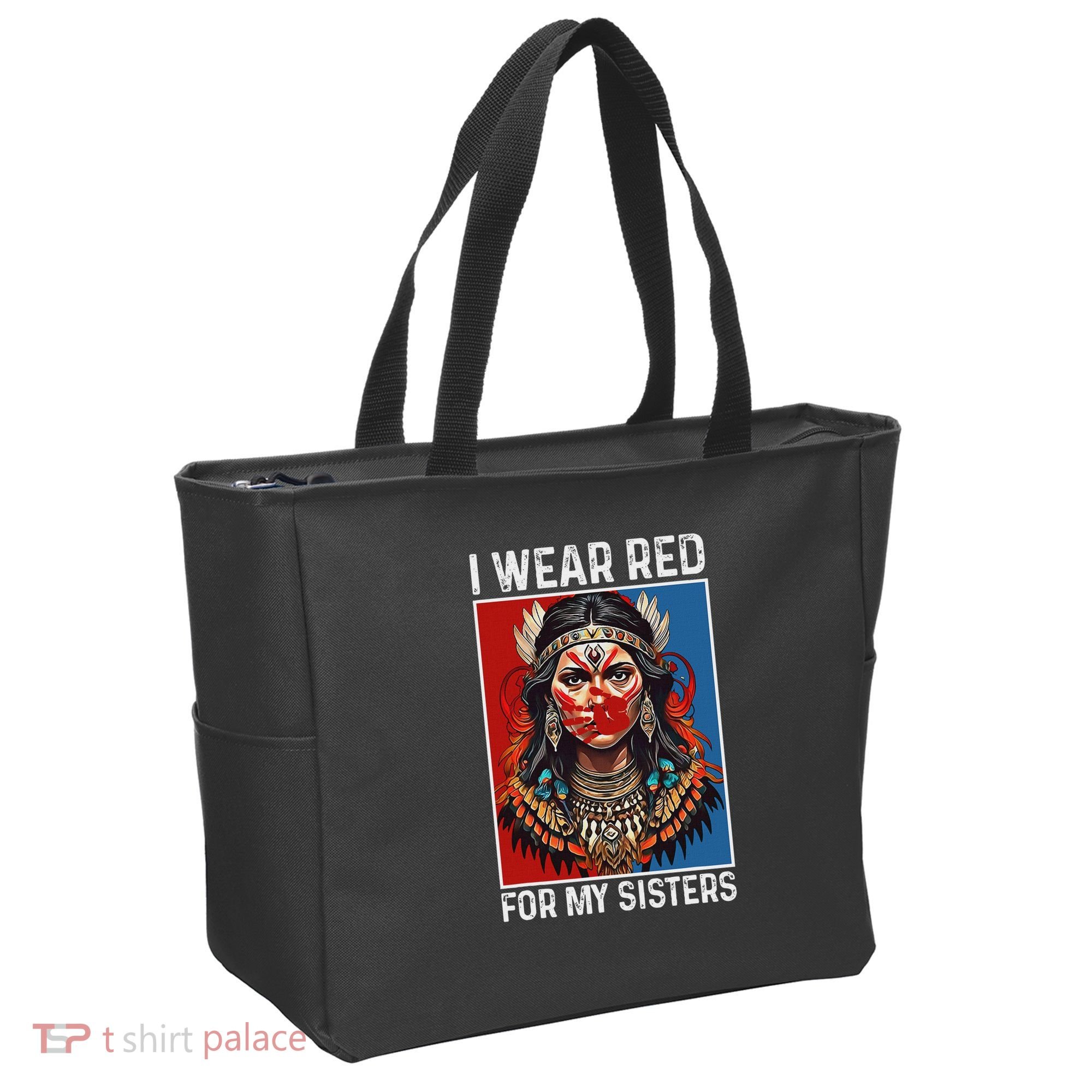 I Wear Red For My Sister Native American Stop Mmiw Month Tote Bag