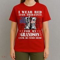 I Wear Red On Fridays For My GRANDSON Until He Comes Home T-Shirt thumb 4