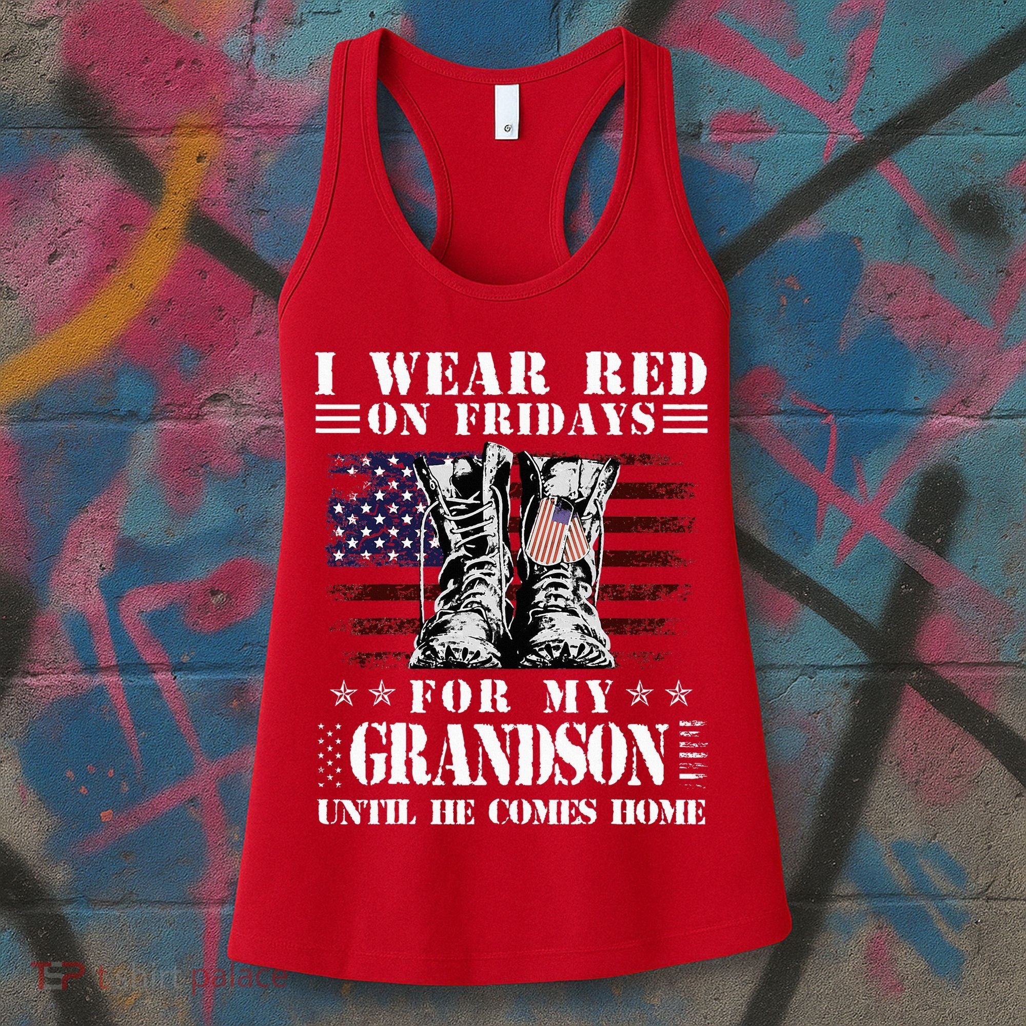 I Wear Red On Fridays For My GRANDSON Until He Comes Home Women's Tank Top