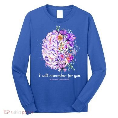 I Will Remember For You Brain AlzheimerS Awareness Long Sleeve Shirt