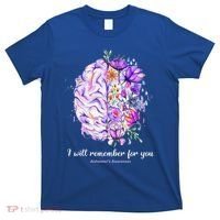 I Will Remember For You Brain AlzheimerS Awareness T-Shirt thumb 0