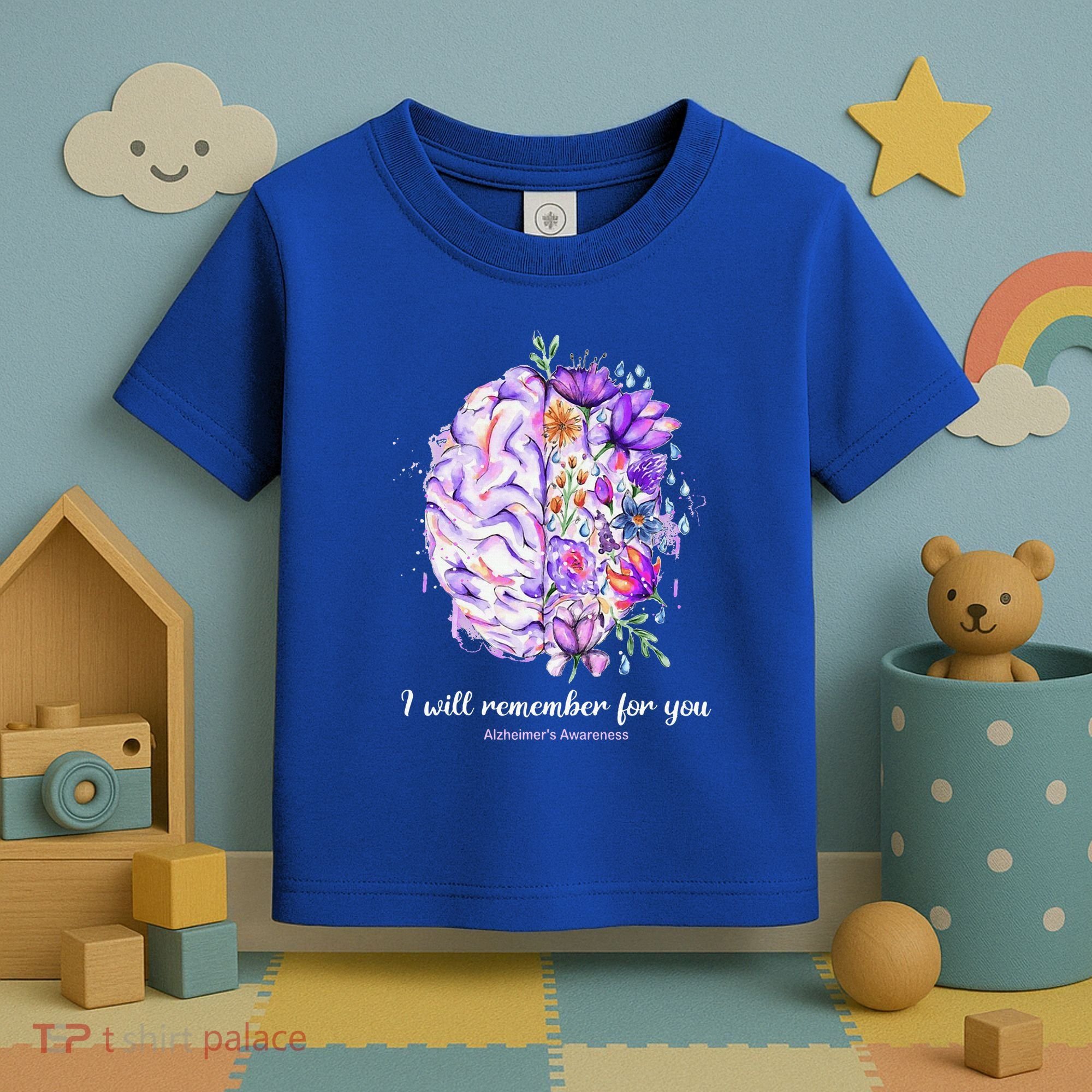 I Will Remember For You Brain AlzheimerS Awareness Toddler T-Shirt