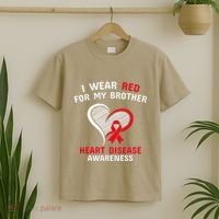 I Wear Red For My Brother Heart Disease Awareness CHD Day T-Shirt thumb 2