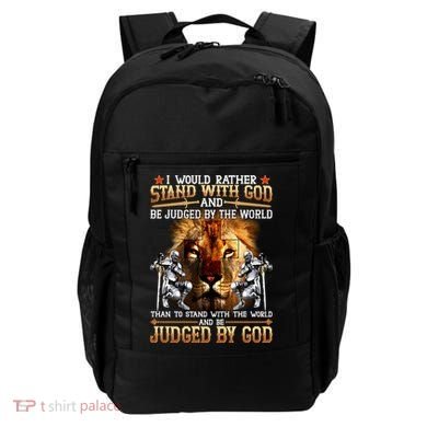 I Would Rather Stand With God Backpack
