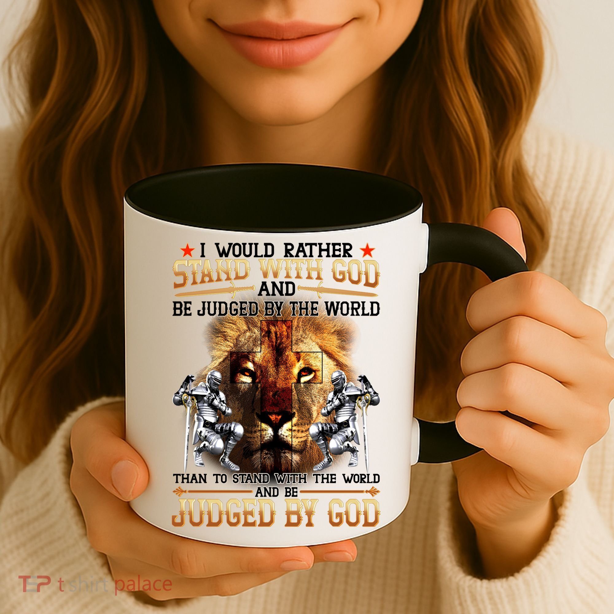 I Would Rather Stand With God Coffee Mug