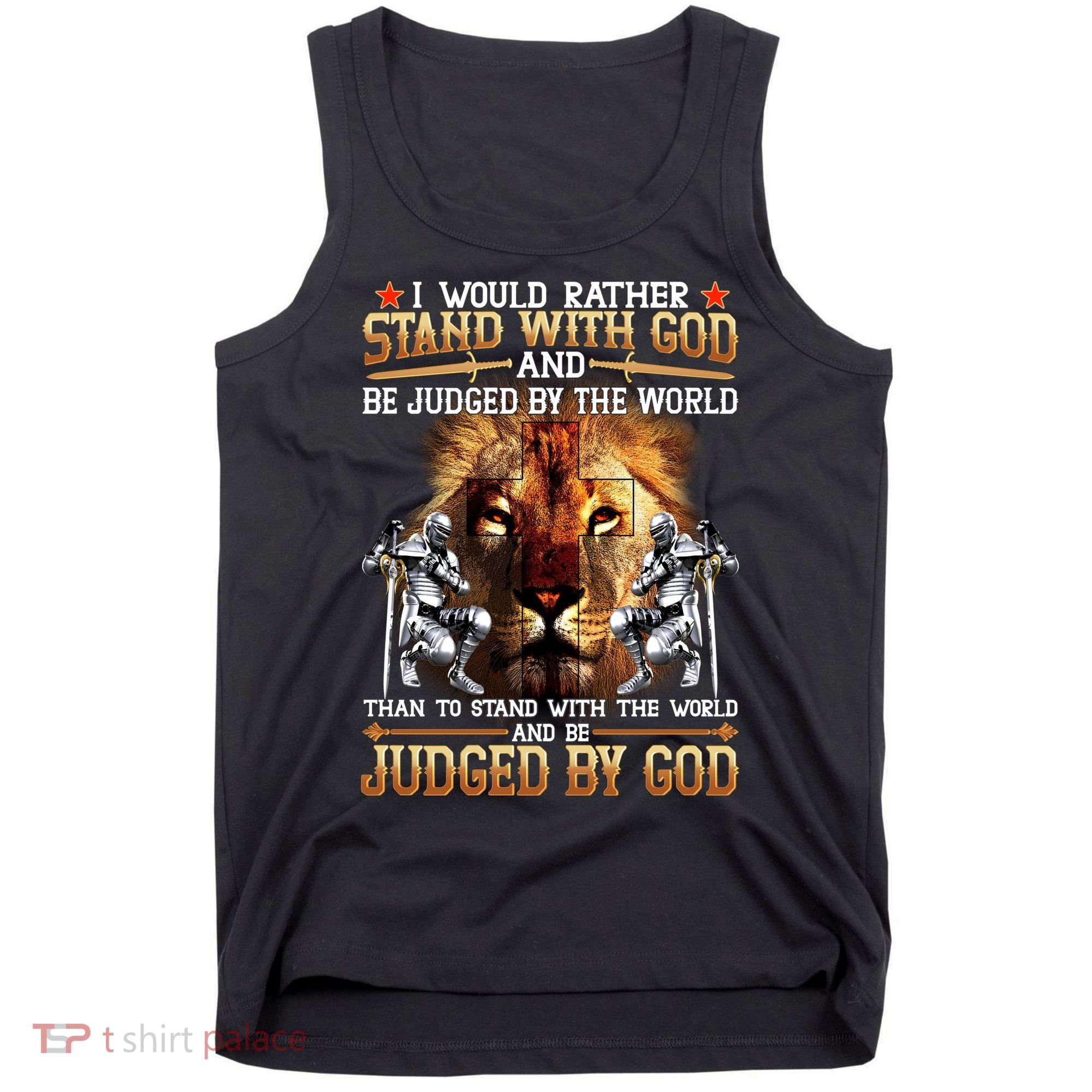 I Would Rather Stand With God Tank Top