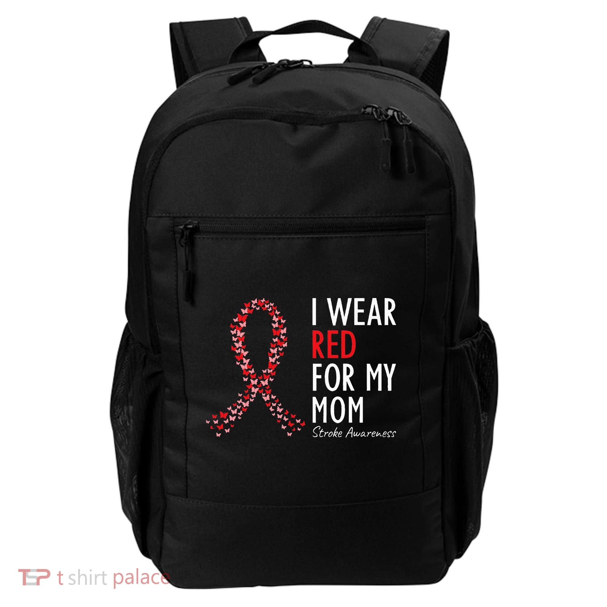 I Wear Red For My Mom Stroke Awareness Survivor Warrior Backpack