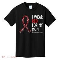 I Wear Red For My Mom Stroke Awareness Survivor Warrior Kids T-Shirt thumb 0