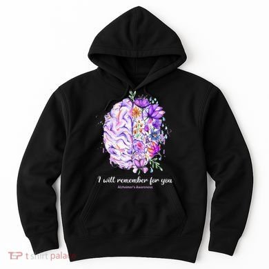 I Will Remember For You Brain Alzheimer's Awareness Hoodie