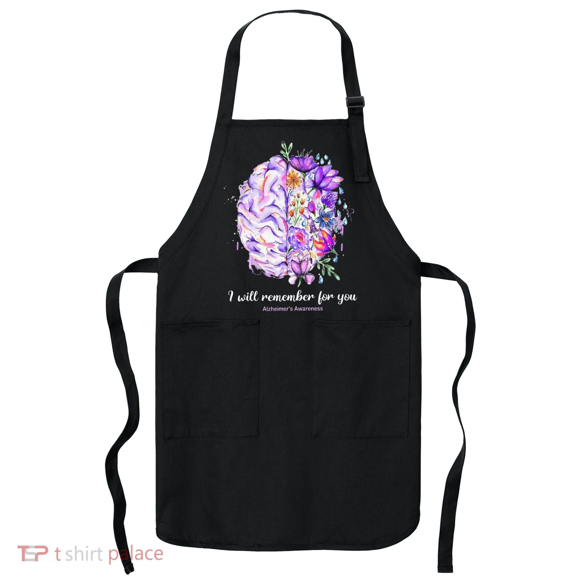 I Will Remember For You Brain Alzheimer's Awareness Apron