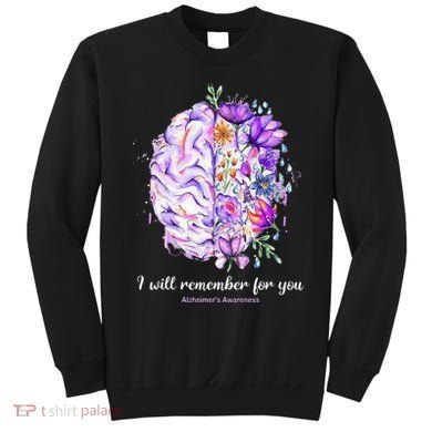 I Will Remember For You Brain Alzheimer's Awareness Sweatshirt